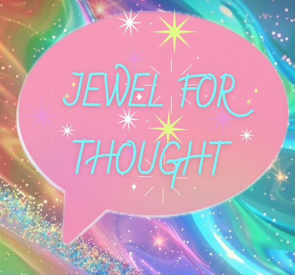 Jewel for Thought